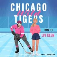Produktbild: Chicago Wild Tigers: Band 1&ndash;4