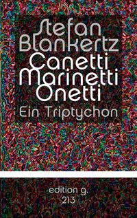 Produktbild: Canetti Marinetti Onetti