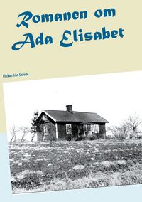 Produktbild: Romanen om Ada Elisabet