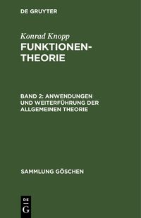 Produktbild: Anwendungen und Weiterf&uuml;hrung der allgemeinen Theorie