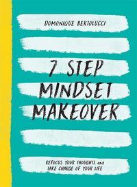 Produktbild: Bertolucci, D: 7 Step Mindset Makeover