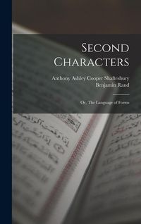 Produktbild: Second Characters; or, The Language of Forms