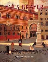 Produktbild: Yves Brayer / Catalogue raisonn&eacute; de l'oeuvre peint