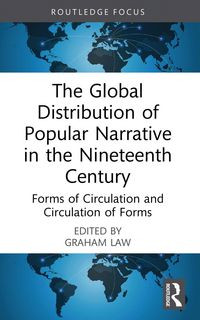 Produktbild: The Global Distribution of Popular Narrative in the Nineteenth Century