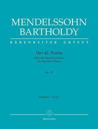 Produktbild: Mendelssohn Bartholdy, F: Psalm 42 op. 42