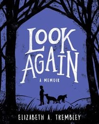 Bild vom Artikel Look Again vom Autor Elizabeth A. Trembley