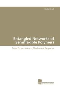 Produktbild: Entangled Networks of Semiflexible Polymers