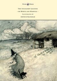 Produktbild: The Ingoldsby Legends or Mirth and Marvels - Illustrated by Arthur Rackham