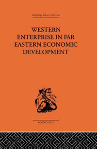 Produktbild: Western Enterprise in Far Eastern Economic Development