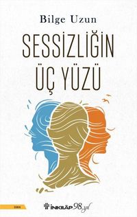 Produktbild: Sessizligin &Uuml;c Y&uuml;z&uuml;