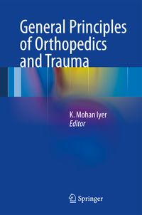 Produktbild: General Principles of Orthopedics and Trauma