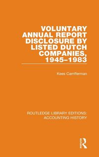 Produktbild: Voluntary Annual Report Disclosure by Listed Dutch Companies, 1945-1983