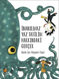 Produktbild: Inanilmaz Yaz Tatilim Hakkindaki Gercek
