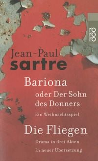 Produktbild: Bariona oder Der Sohn des Donners / Die Fliegen