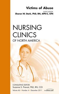 Produktbild: Victims of Abuse, An Issue of Nursing Clinics