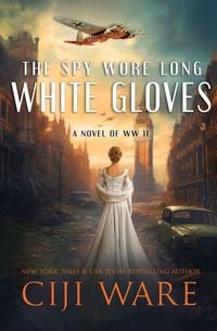 Produktbild: The Spy Wore Long White Gloves