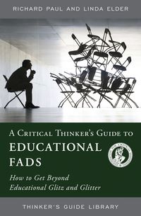 Produktbild: A Critical Thinker's Guide to Educational Fads