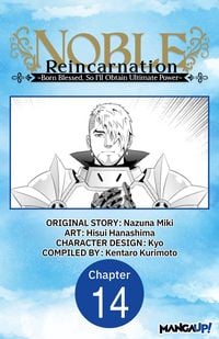 Produktbild: Noble Reincarnation -Born Blessed, So I'll Obtain Ultimate Power- #014