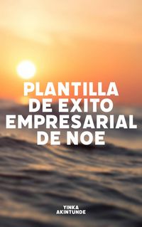 Produktbild: Plantilla de Exito Empresarial de No&eacute;