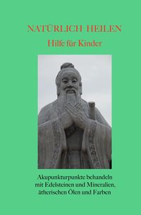 Produktbild: Nat&uuml;rlich heilen / Nat&uuml;rlich heilen - Hilfe f&uuml;r Kinder