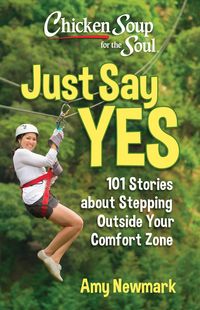 Produktbild: Chicken Soup for the Soul: Just Say Yes