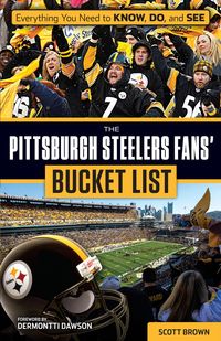 Produktbild: Pittsburgh Steelers Fans' Bucket List