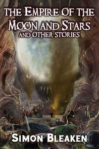 Produktbild: The Empire of the Moon and Stars and Other Stories