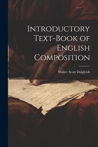 Produktbild: Introductory Text-Book of English Composition