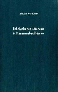 Produktbild: Erfolgskonsolidierung in Konzernabschl&uuml;ssen