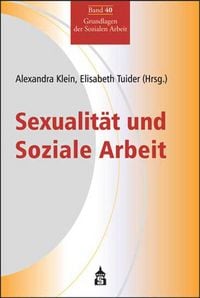 Produktbild: Sexualit&auml;t und Soziale Arbeit