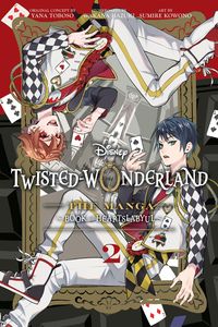 Bild vom Artikel Disney Twisted-Wonderland, Vol. 2: The Manga: Book of Heartslabyul vom Autor Yana Toboso