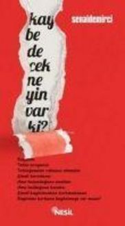 Produktbild: Kaybedecek Neyin Var ki