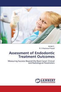 Produktbild: Assessment of Endodontic Treatment Outcomes