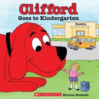 Produktbild: Clifford Goes to Kindergarten (Classic Storybook)