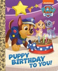 Produktbild: Puppy Birthday to You! (Paw Patrol)
