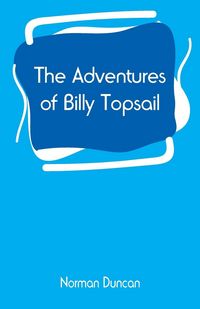 Produktbild: The Adventures of Billy Topsail