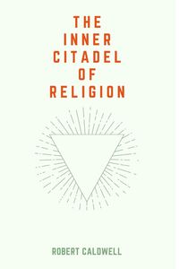 Produktbild: The Inner Citadel of Religion