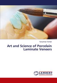 Produktbild: Art and Science of Porcelain Laminate Veneers