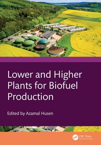 Produktbild: Lower and Higher Plants for Biofuel Production