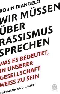Produktbild: Wir müssen über Rassismus sprechen