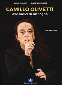Produktbild: Camillo Olivetti. Alle radici di un sogno