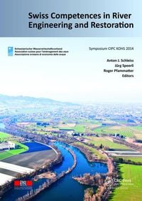 Produktbild: Swiss Competences in River Engineering and Restoration