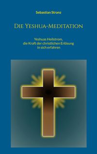 Produktbild: Die Yeshua-Meditation