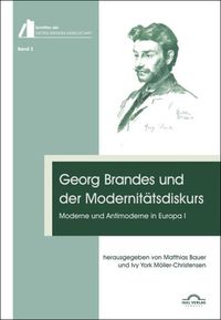Produktbild: Georg Brandes und der Modernit&auml;tsdiskurs