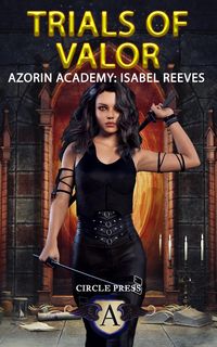 Produktbild: Trials of Valor (Azorin Academy: Isabel Reeves)