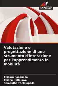 Produktbild: Valutazione e progettazione di uno strumento d'interazione per l'apprendimento in mobilit&agrave;