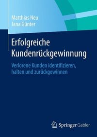 Produktbild: Erfolgreiche Kundenr&uuml;ckgewinnung