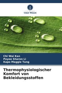 Produktbild: Thermophysiologischer Komfort von Bekleidungsstoffen