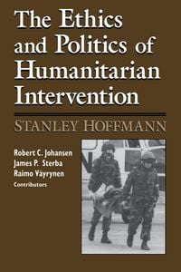Produktbild: Ethics and Politics of Humanitarian Intervention