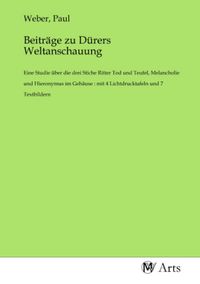 Produktbild: Beitr&auml;ge zu D&uuml;rers Weltanschauung